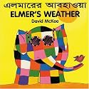 Elmer's Weather (English-Bengali) (Elmer series)
