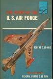 The Story of the U. S. Airforce - Landmark Book Series #89