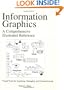 Information Graphics: A Comprehensive Illustrated Reference