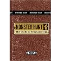 Monster Hunt: The Guide to Cryptozoology