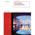 Harnessing AutoCAD 2012 (Cad New Releases)