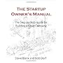The Startup Owner's Manual: The Step-By-Step Guide&hellip by Steve Blank