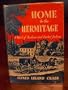 Home to the Hermitage