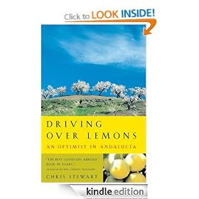 Driving Over Lemons: An Optimist in Andalucia (Lemons Trilogy)