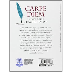 Carpe diem. Le più belle citazioni latine