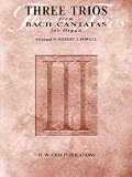 Three Trios from Bach Cantatas