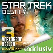 H&ouml;rbuch Star Trek Destiny 3: Verlorene Seelen