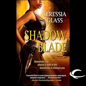 Shadow Blade by Seressia Glass (unabridged)