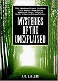 Mysteries of the Unexplained