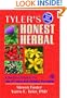 Tyler's Honest Herbal: A Sensible Guide to the Use of Herbs and Related Remedies