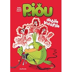 Le piou, Tome 2 : D�bile volatile