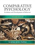 Comparative Psychology Mauricio Papini