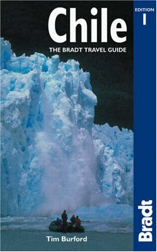 City Travel Guides Discounted  Books : Chile: The Bradt Travel Guide