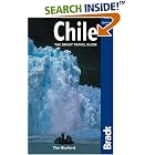 Chile: The Bradt Travel Guide by Tim Burford