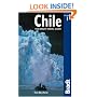 Chile (The Bradt Travel Guide)