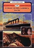 O Graig yr Eifl i America