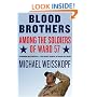 Blood Brothers: Among the Soldiers of Ward 57
