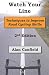 Watch Your Line (Second Edition): Techniques to Improve Road Cycling Skills