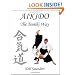 Aikido: The Tomiki Way
