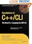 Foundations of C++/CLI: The Visual C++ Language for .NET 3.5 (Expert's Voice in .NET)