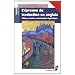 L'�preuve de traduction en anglais : Th�me, version, commentaire linguistique