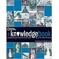 The Knowledge Book: Everything You Need to Get by in the 21st Century