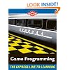 Game Programming: The L Line, The Express Line to Learning