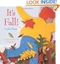 It's Fall (Celebrate the Seasons!)