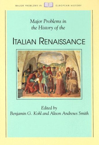 Buy Major Problems in the History of Italian Renaissance (Major Problems in European History) online at Discounted New and Used prices. Delivered to your door with Off-The-Bookshelf.