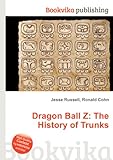 Dragon Ball Z: The History of Trunks