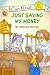 Just Saving My Money (Turtleback School & Library Binding Edition) (My First I Can Read Little Critter's - Level Pre1)