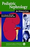 Pediatric Nephrology for Primary Care