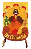 Be Thankful Turkey Thanksgiving Regular Sized Flag 28" X 44"