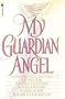 My Guardian Angel