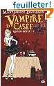 Queen Betsy, Tome 5 : Vampire et cas�e