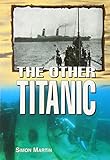 The other Titanic