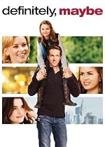 Definitely, Maybe