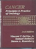 Cancer, principles and practice of oncology