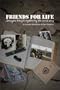 Friends for Life: Strangers Brought Together by the War in Iraq