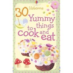 30 Yummy Things to Cook and Eat (Cooking Cards)