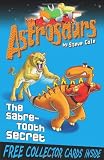 Astrosaurs: The Sabre-Tooth Secret: Book 18