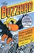 The Buzzard: Inside the Glory Days of Wmms and Cleveland Rock Radio--a Memoir