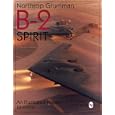 Northrop Grumman B-2 Spirit: An Illustrated History (Schiffer Military Aviation History) by Bill Holder