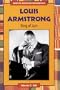 Louis Armstrong: King of Jazz (African-American Biographies (Raintree Paperback))