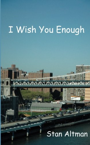 I Wish You Enough