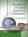 Handbook of green analytical chemistry