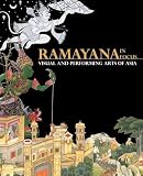 Ramayana in focus : visual and performing arts of Asia