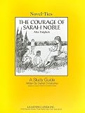 Courage of Sarah Noble: Novel-Ties Study Guide