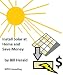 Install Solar at Home and Save Money