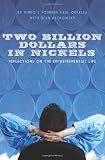 Two Billion Dollars in Nickels: Reflections on the Entrepreneurial Life